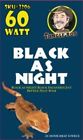 852057006487 Undisclosed Jungle Bob Black As Night Nocturnal Heat