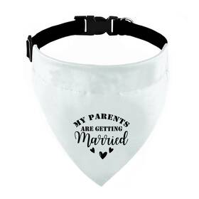 Kkdog-006 Zpprjf My Parents Are Getting Married Dog Bandana Adjustable Buckle Collar White