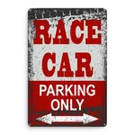 Race Car Parking Only Sign, 8X12 Tin Themed Room Decor For Boys, Racing B.... Fixed Price $14.44.