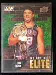2023 Aew Max Caster We Are All Elite Green /199 Trading Card Upper Deck #90465. Fixed Price $14.99.