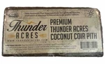 Thunder Acres Premium Coconut Coir Pith. Fixed Price $10.95.