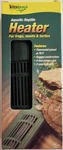 Tetrafauna Aquatic Reptile Aquarium Heater For Frogs, Newts & Turtles. Fixed Price $23.99.
