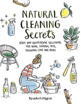Natural Cleaning Secrets: Easy And Inexpensive Solutions For Home, Garden, Pets,. Fixed Price $7.99.
