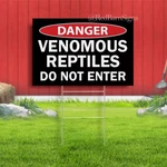 Danger Venomous Reptiles Herp Room Yard Sign Lizard Snake. Fixed Price $29.99.