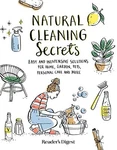Natural Cleaning Secrets: Easy And Inexpensive Solutions For Home, Garden, Pets,. Fixed Price $14.65.