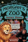 Morgan's Zoo By Howe, James, Good Book. Fixed Price $7.46.