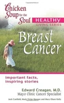 Breast Cancer (chicken Soup For The..., Kelly, Mary Ols. Fixed Price $7.69.